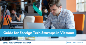 Guide for Foreign Tech Startups in Vietnam Social Media Image Metasource
